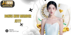 Bonus new member Ji777