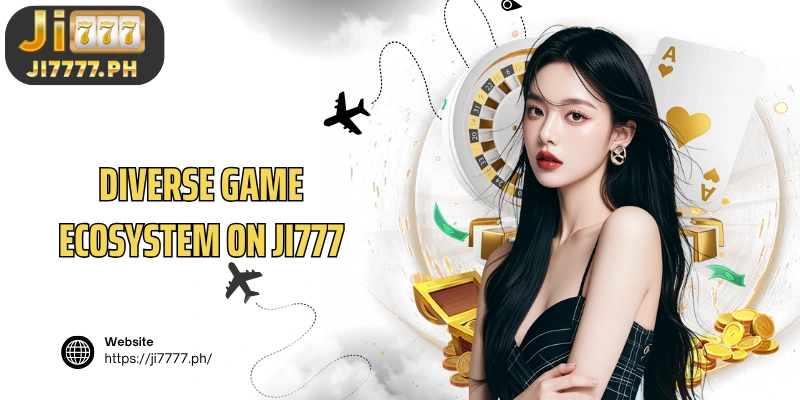 Diverse game ecosystem on Ji777