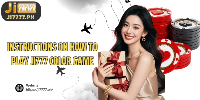 Instructions on how to play Ji777 Color Game for beginners