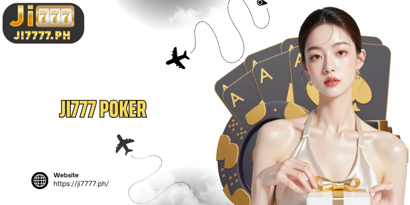 Ji777 Poker