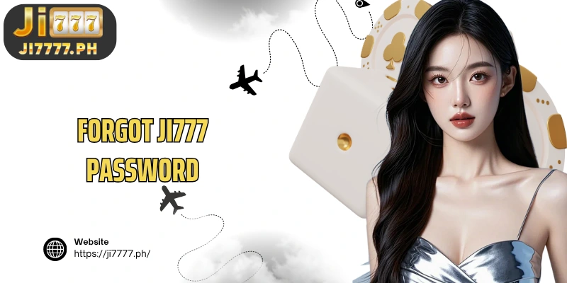 Forgot Ji777 password
