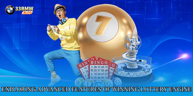 Exploring Advanced Features of Winning Lottery Flow Engine