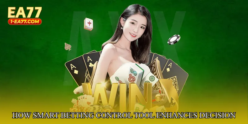How Smart Betting Control Tool Enhances Decision-Making