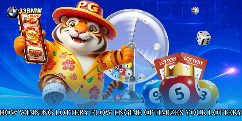 How Winning Lottery Flow Engine Optimizes Your Lottery Strategy
