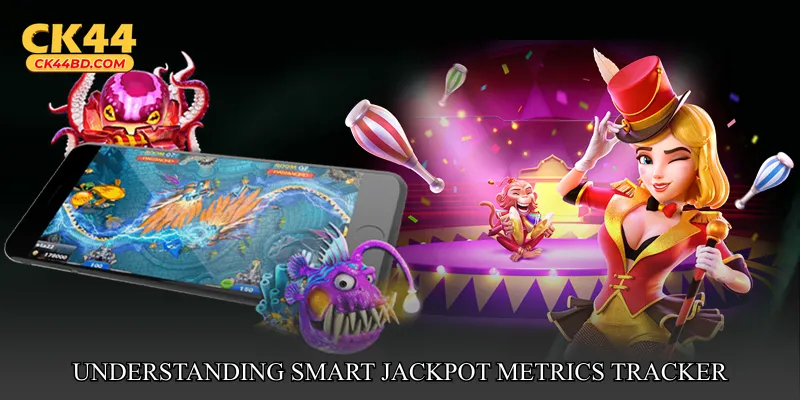 Understanding Smart Jackpot Metrics Tracker