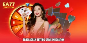 Bangladesh betting game innovation