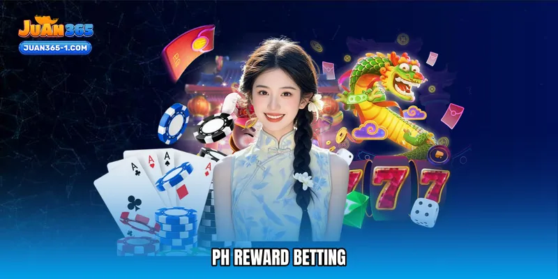 PH reward betting