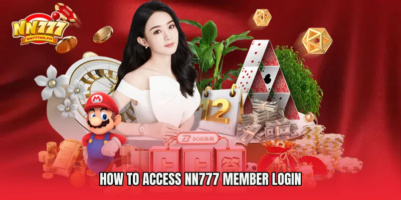 How to Access NN777 Member Login